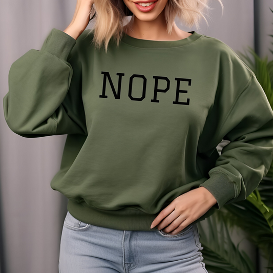 NOPE Sweatshirt | Classic Unisex Crewneck Sweatshirt