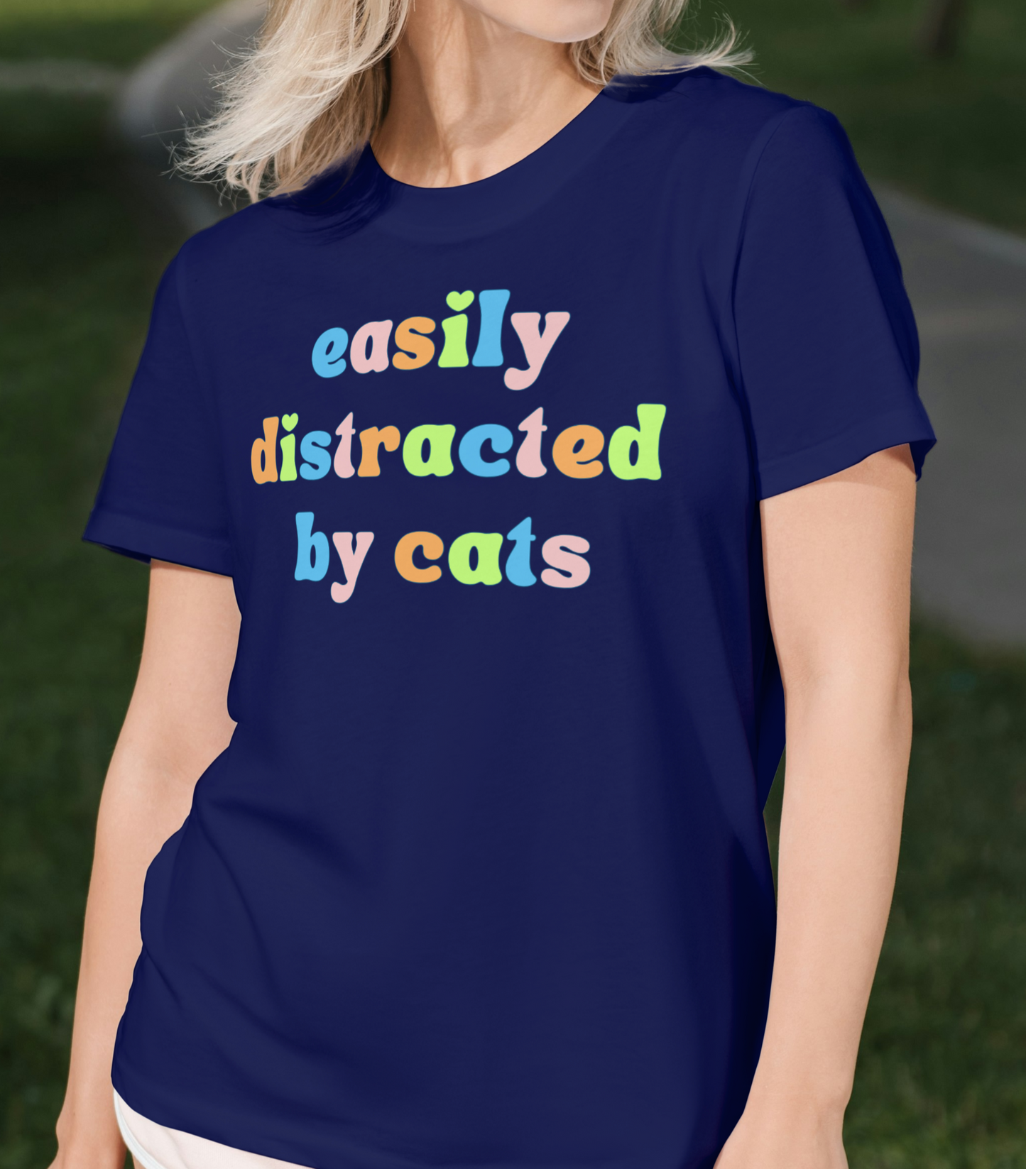 easily distracted by cats T-shirt