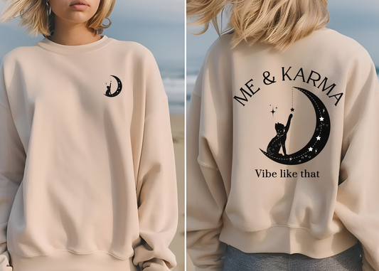 Me and Karma Vibe Like That Classic Unisex Crewneck Sweatshirt