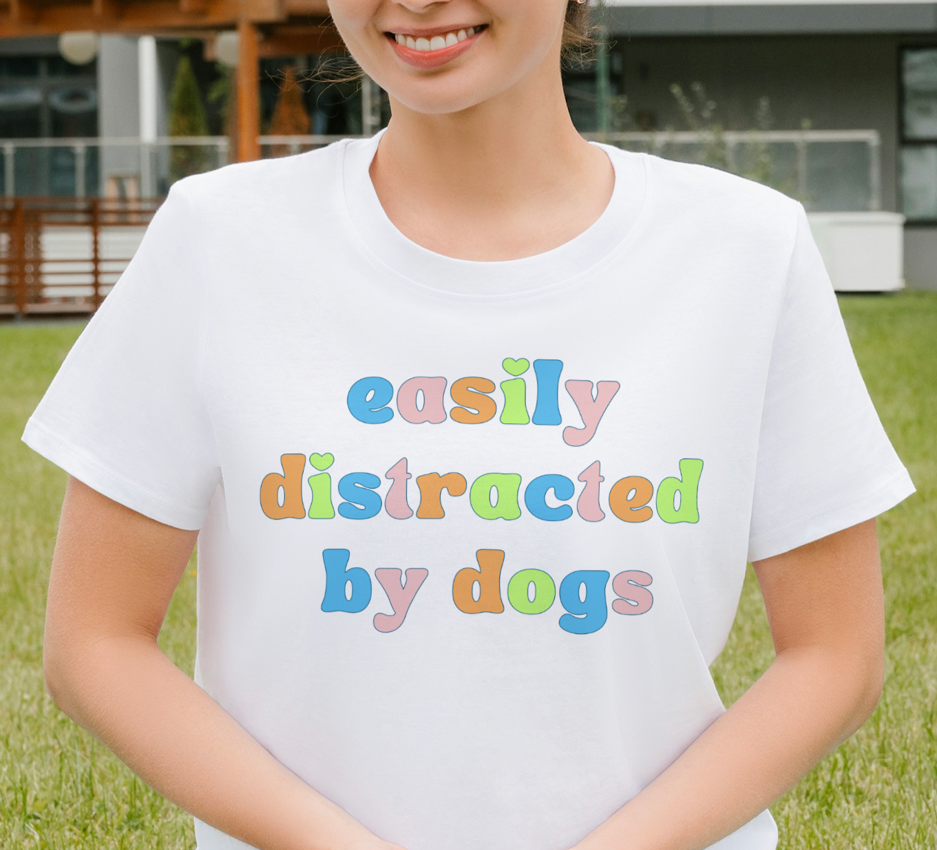 easily distracted by dogs T-shirt