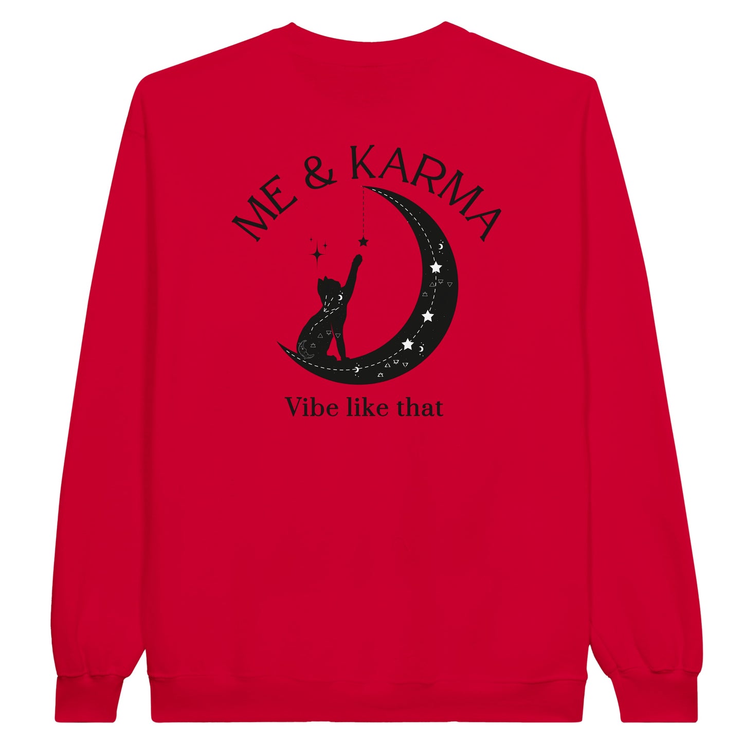 Me and Karma Vibe Like That Classic Unisex Crewneck Sweatshirt