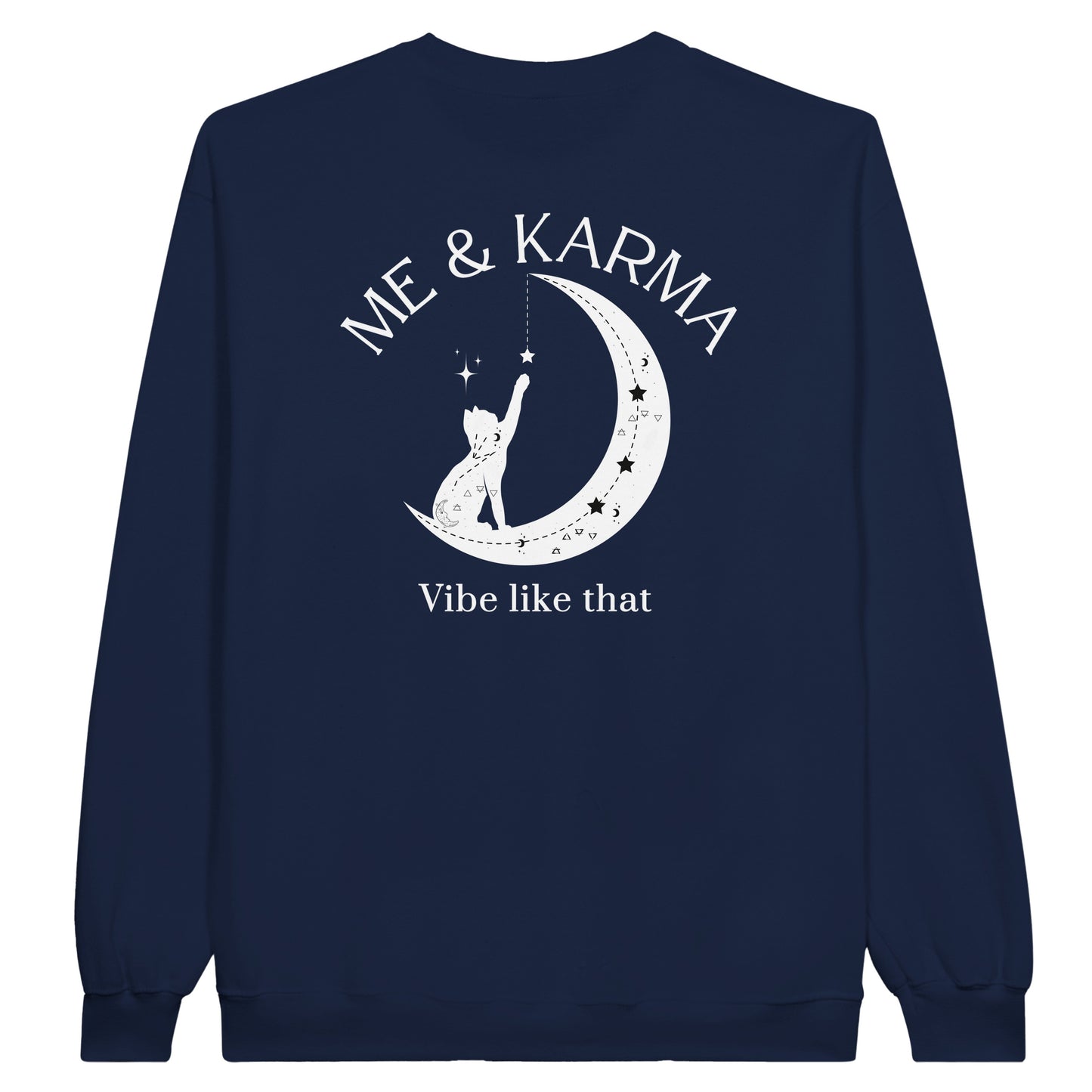 Me and Karma Vibe Like That Classic Unisex Crewneck Sweatshirt