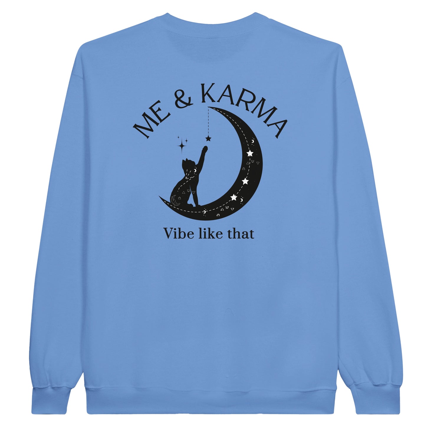 Me and Karma Vibe Like That Classic Unisex Crewneck Sweatshirt