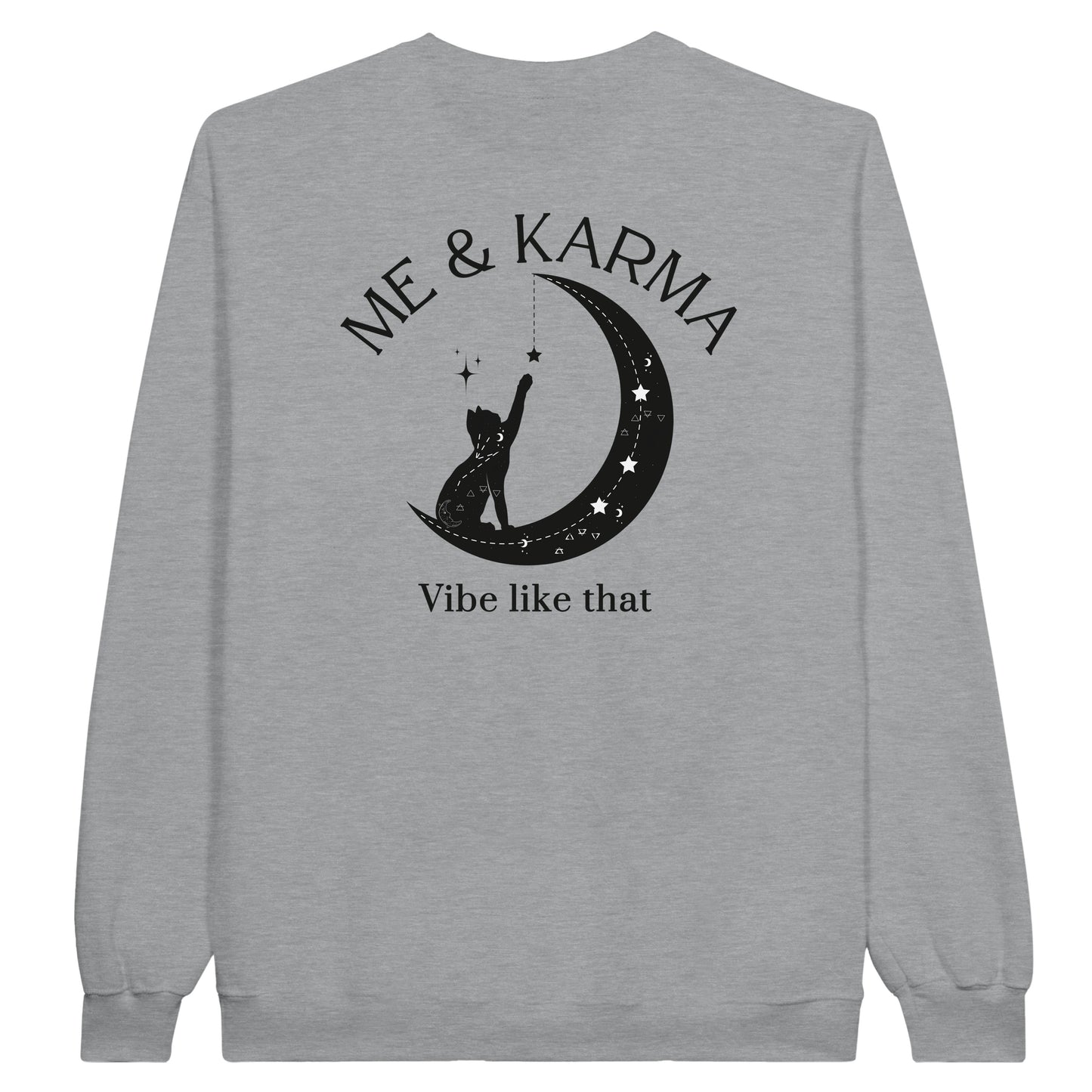 Me and Karma Vibe Like That Classic Unisex Crewneck Sweatshirt