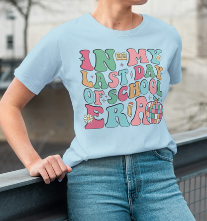 En mi camiseta unisex Last Day of School Era