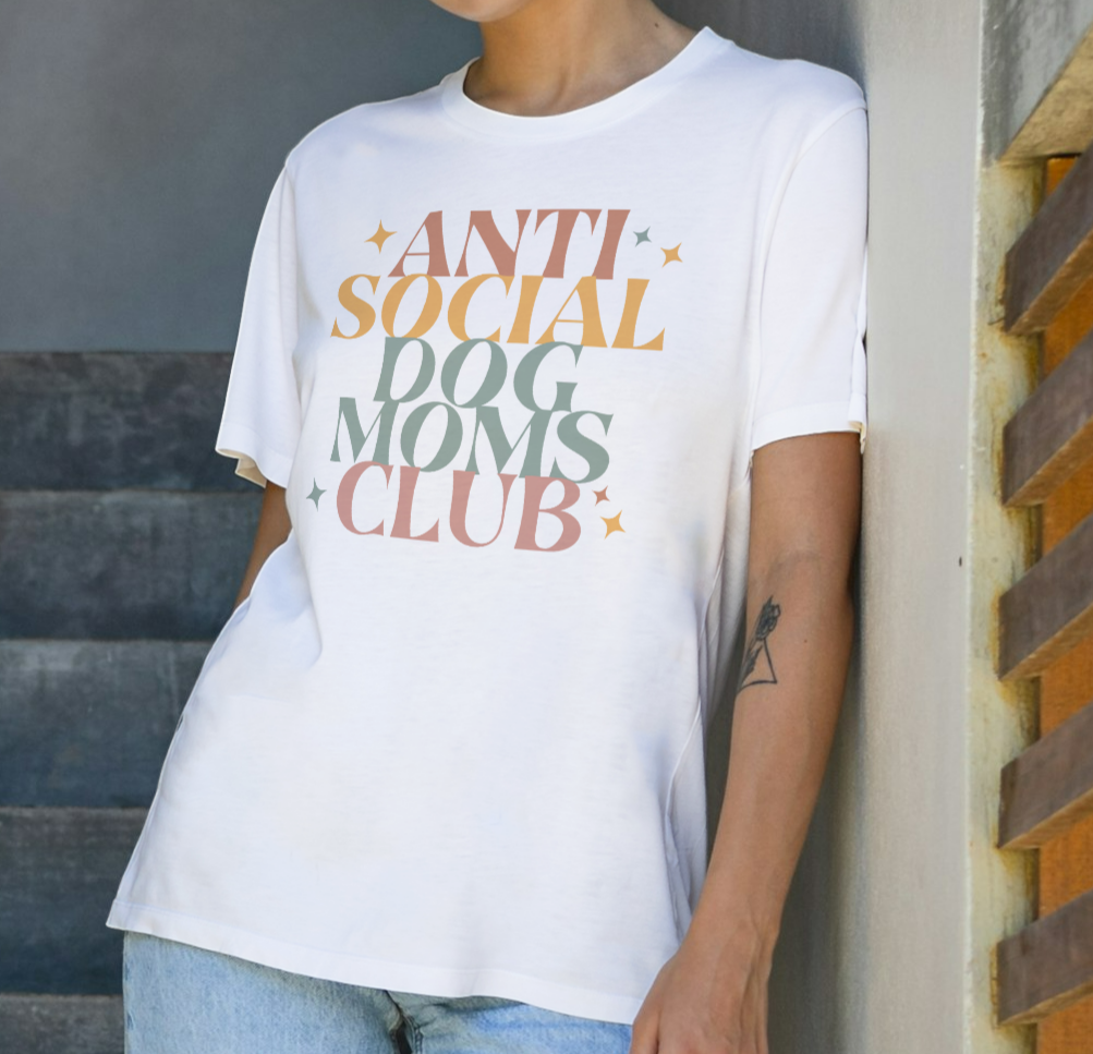 Anti Social Dog Moms Club T shirt