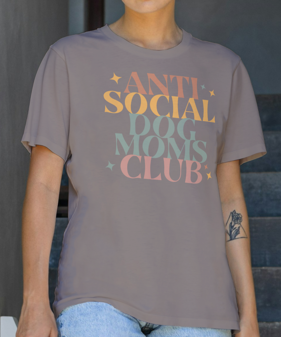 Anti Social Dog Moms Club T shirt