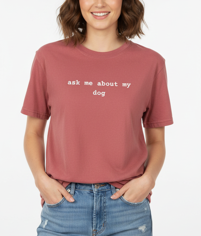 Ask Me About My Dog - Crimson Lifestyle Mockup