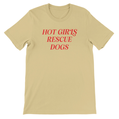Yellow crewneck t-shirt with red text 'Hot Girls Rescue Dogs' for dog rescue advocates