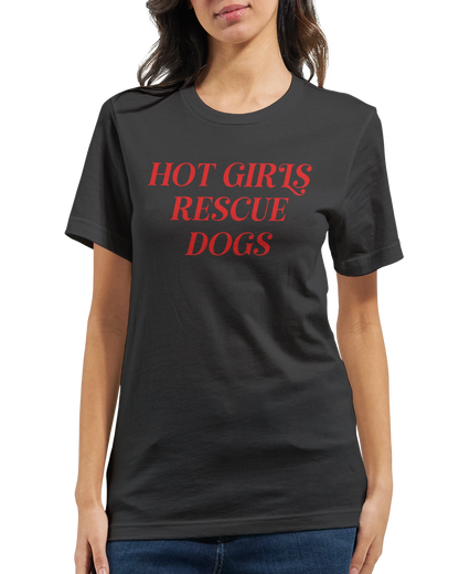 Black crewneck t-shirt with red text 'Hot Girls Rescue Dogs' for dog rescue advocates