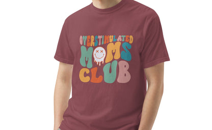 Comfort Colors® Overstimulated Moms Club Unisex Oversized T shirt