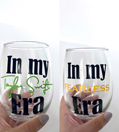 In My Era Wine Glass - The Eras Tour Wine Glass